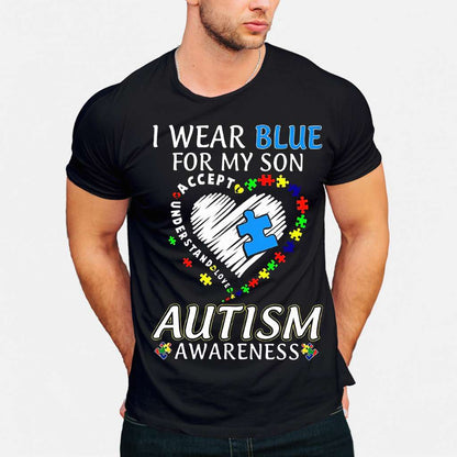 I Wear Blue For My Son - Autism Awareness T-shirt and Hoodie 0921