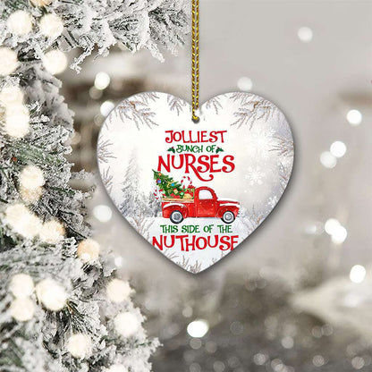 Jolliest Bunch Of Nurses Nurse - Heart Aluminium Ornament (Printed On Both Sides) 1122