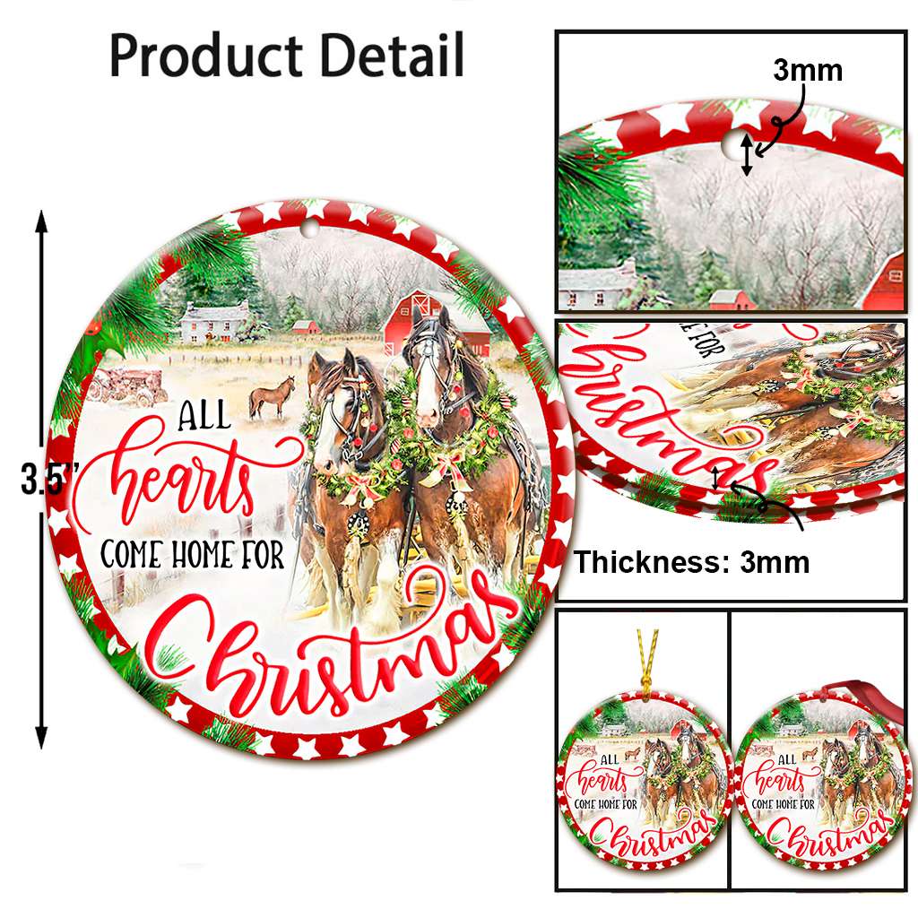 Horse All Hearts Come Home For Christmas - Horse Ornament (Printed On Both Sides) 1022