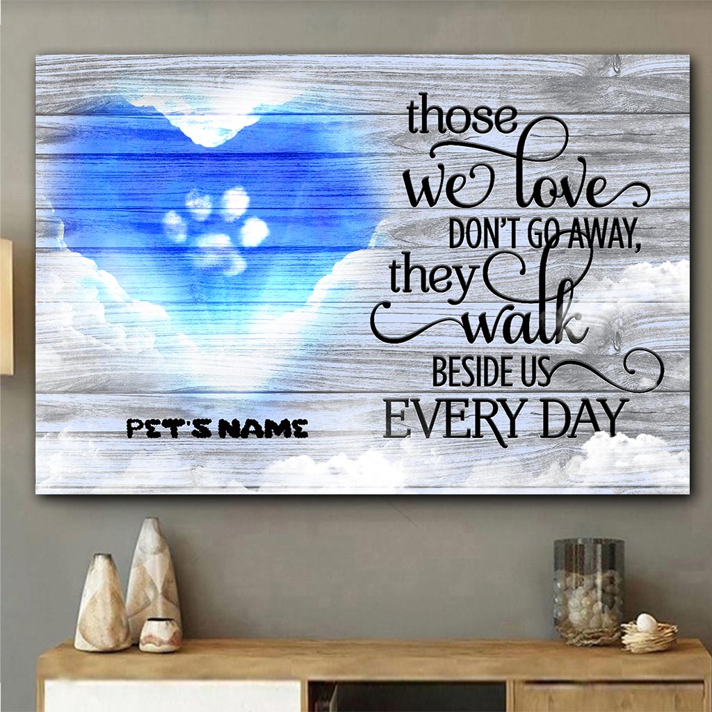 Those We Love Don't Go Away - Dog Personalized Poster