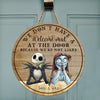 We Don&#39;t Have A Welcome Mat At Our Door - Personalized Couple Nightmare Round Wood Sign