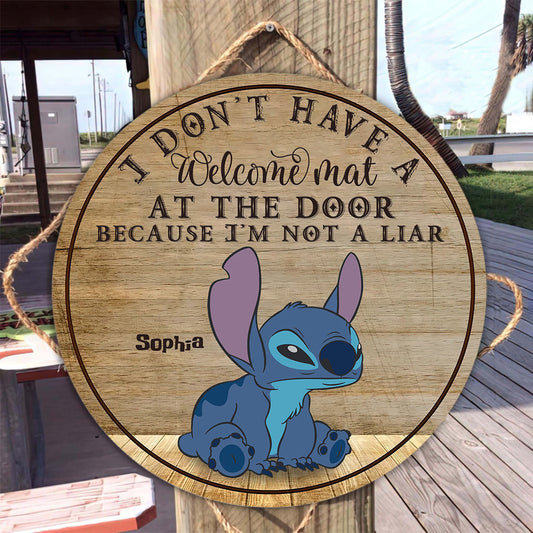 I Don't Have A Welcome Mat At The Door - Personalized Ohana Round Wood Sign
