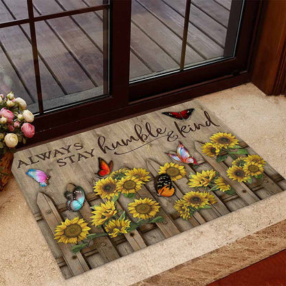 Always Stay Humble And Kind - Sunflower Doormat