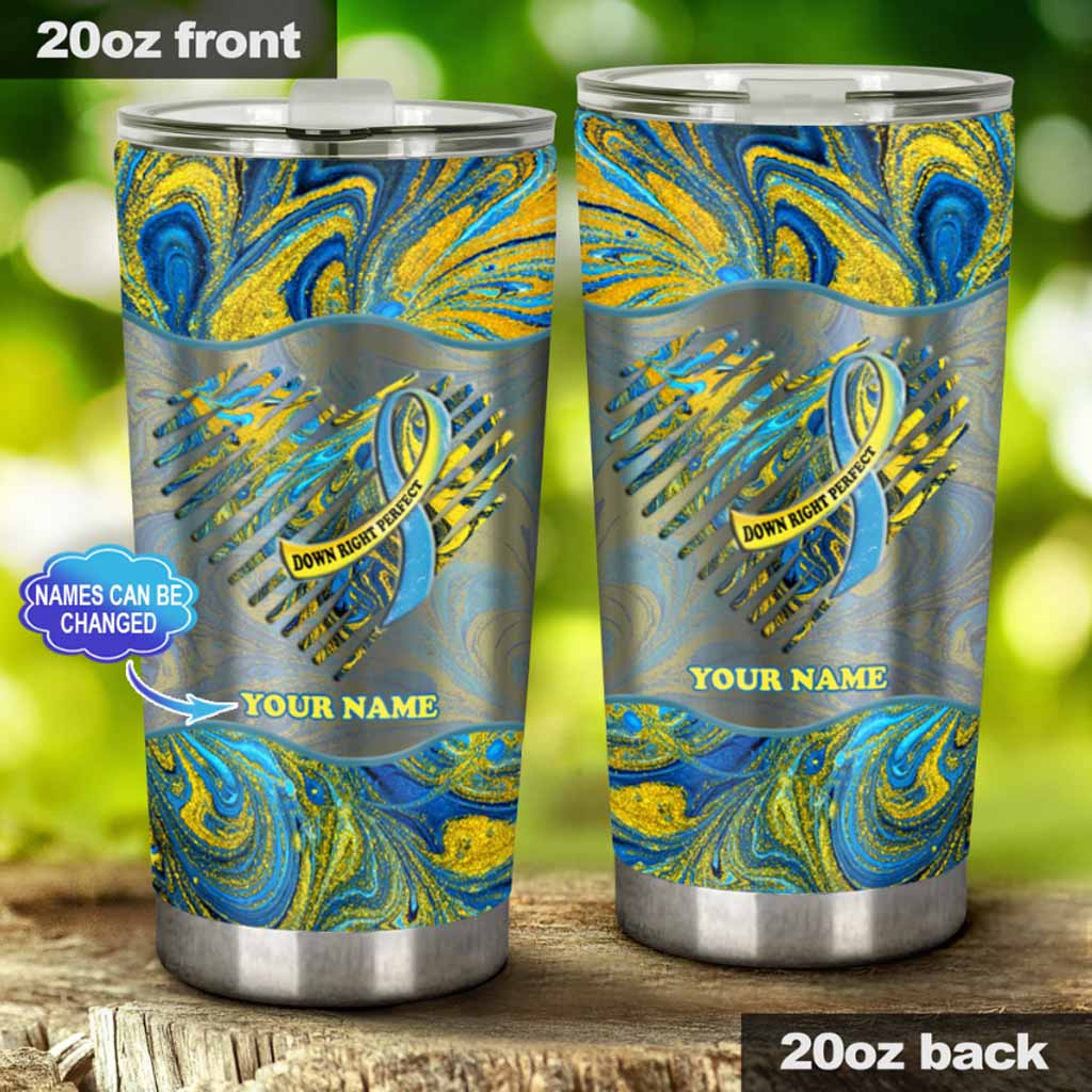 Down Right Perfect - Down Syndrome Awareness Personalized Tumbler