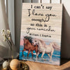I Can&#39;t Say - Personalized Couple Horse Canvas And Poster