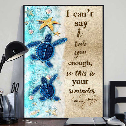 I Can't Say - Personalized Couple Turtle Canvas And Poster