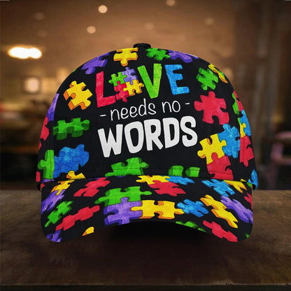 Love Needs No Words - Autism Awareness Cap