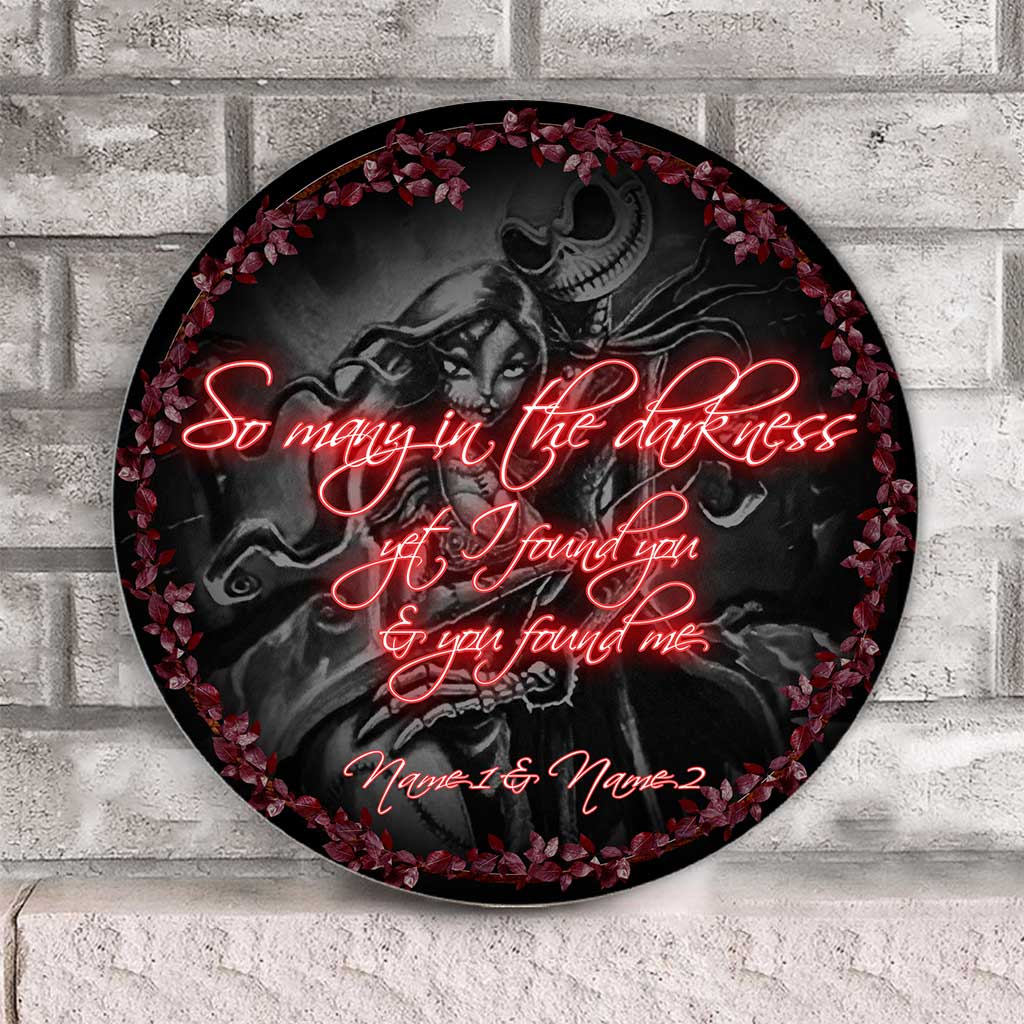 So Many In The Darkness - Personalized Couple Nightmare Round Wood Sign
