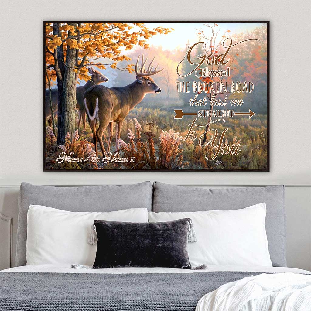 God Blessed The Broken Road - Personalized Hunting Poster