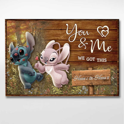 You And Me We Got This - Personalized Poster