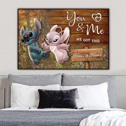 You And Me We Got This - Personalized Poster