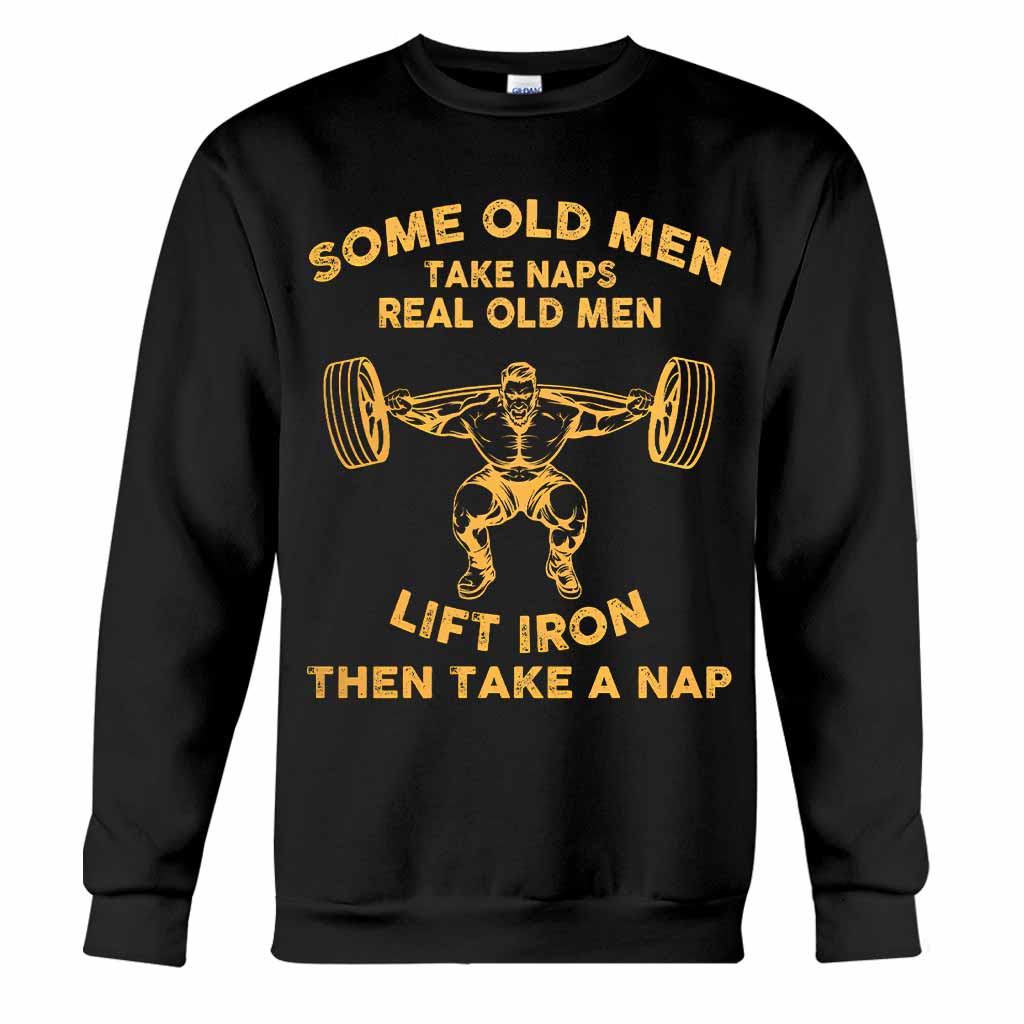 Some Old Men - Weightlifting T-shirt And Hoodie 092021