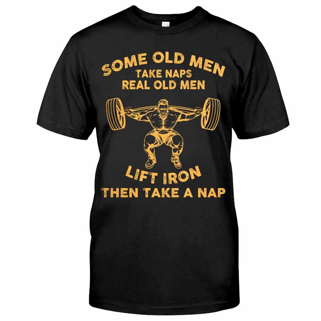 Some Old Men - Weightlifting T-shirt And Hoodie 092021