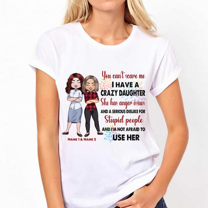 You Can't Scare Me - Personalized Mother's Day T-shirt and Hoodie