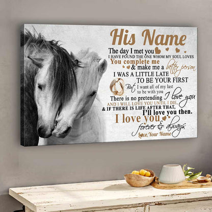 The Day I Met You - Personalized Horse Canvas And Poster