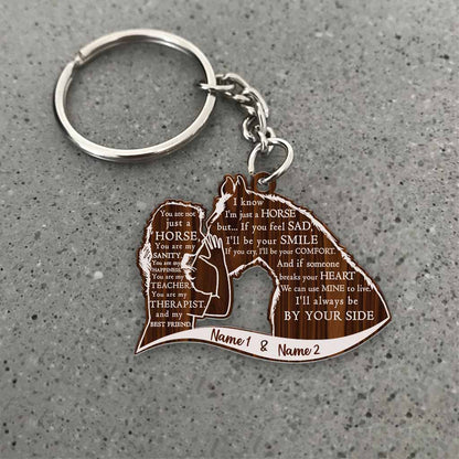 I Know I'm Just A Horse - Personalized Keychain (Printed On Both Sides)