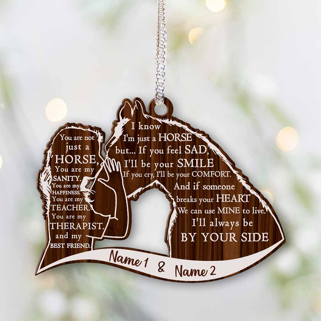 I Know I'm Just A Horse - Personalized Horse Ornament (Printed On Both Sides)