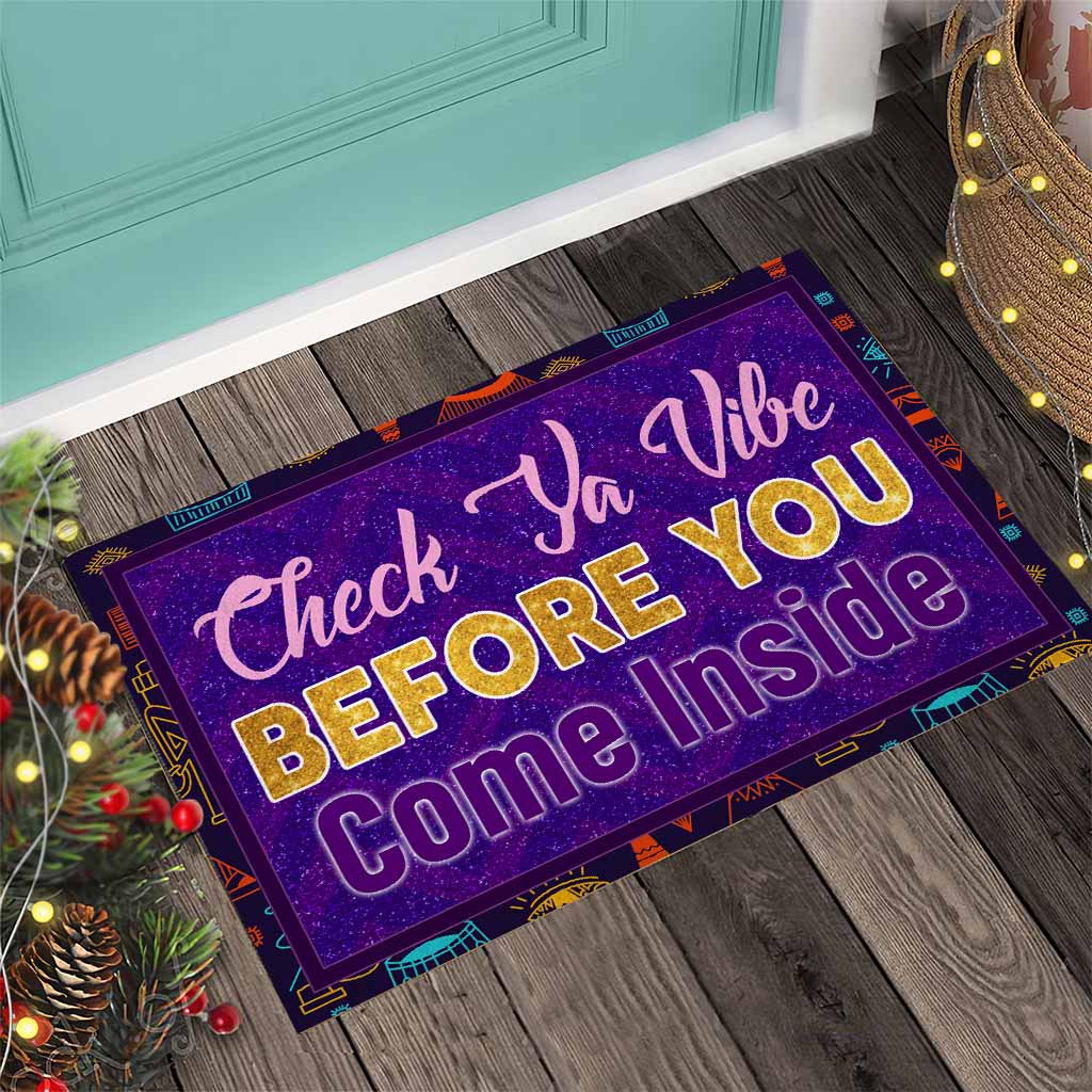 Check Ya Vibe Before You Come Inside - African American Doormat