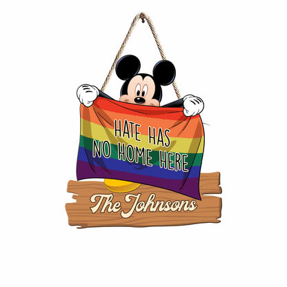 Hate Has No Home Here - Personalized LGBT Support Wood Sign