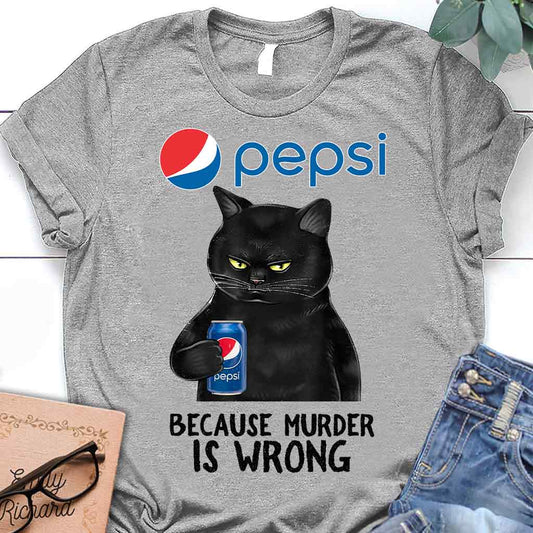 Because Murder Is Wrong - Personalized Blue Soft Drink T-shirt and Hoodie