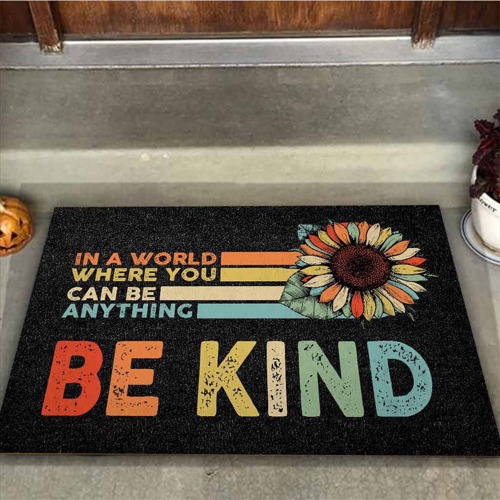 In A World Where You Can Be Anything - Sunflower Doormat