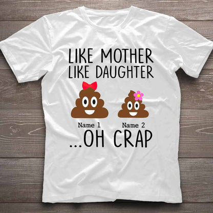 Like Mother Like Daughter - Personalized Mother's Day Father's Day T-shirt and Hoodie