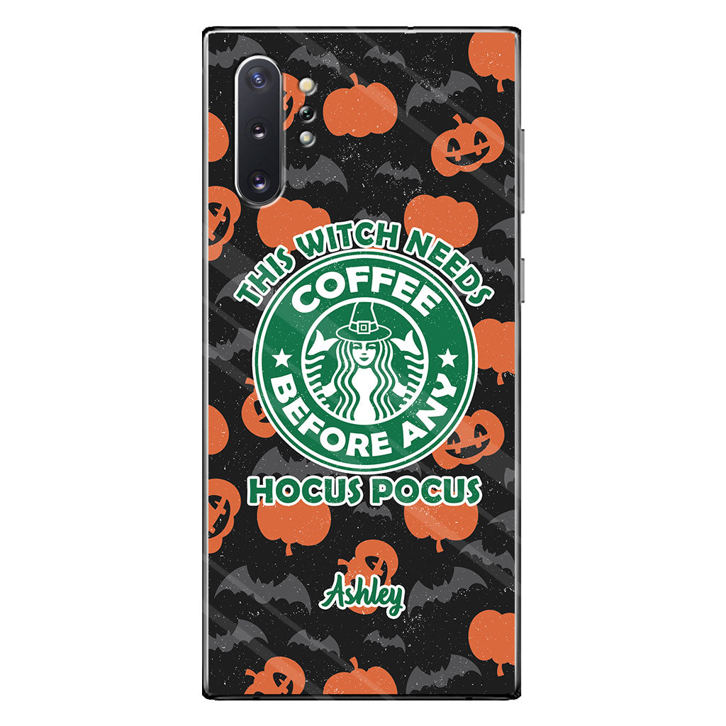 This Witch Needs Coffee Before Any Hocus Pocus - Personalized Witch Phone Case