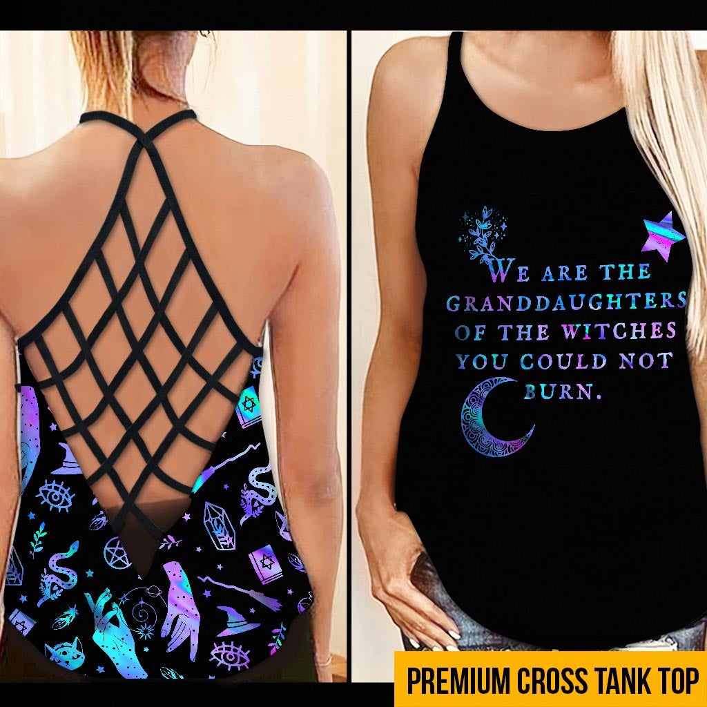 We Are The Granddaughters Of The Witches You Could Not Burn - Witch Cross Tank Top