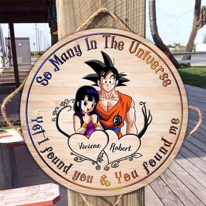 So Many In The Universe Yet I Found You And You Found Me - Personalized Seven Balls Round Wood Sign