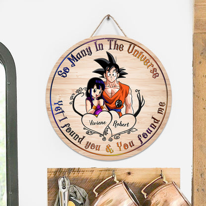 So Many In The Universe Yet I Found You And You Found Me - Personalized Seven Balls Round Wood Sign