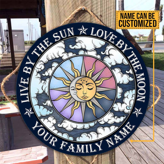 Live By The Sun Love By The Moon - Hippie Personalized Round Wood Sign