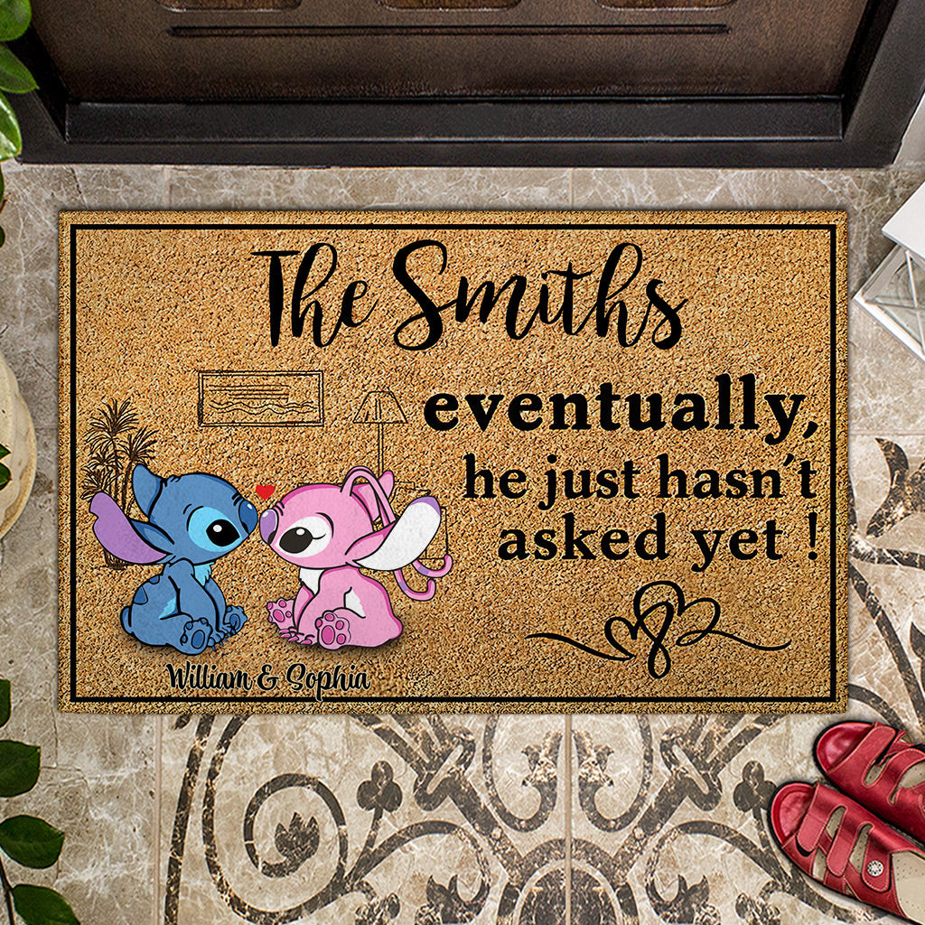 Eventually He Just Hasn‘t Asked Yet - Personalized Ohana Doormat