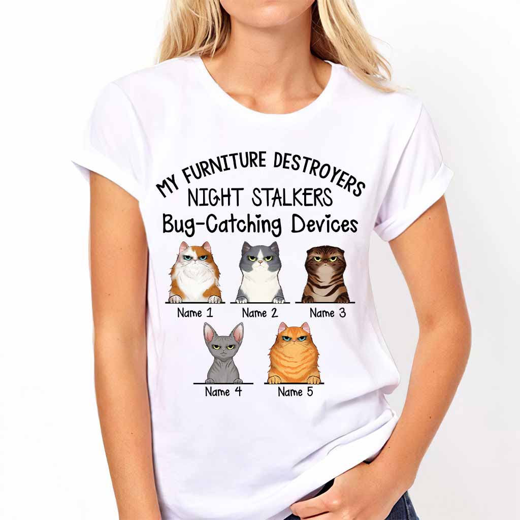 My Furniture Destroyers - Personalized Cat T-shirt and Hoodie