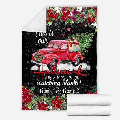 This Is Our Christmas Movie Watching Blanket - Personalized Christmas Blanket