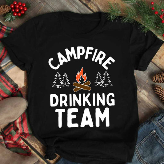 Campfire Drinking Team - Camping T-shirt and Hoodie 112021