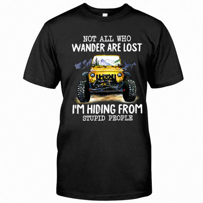 Not All Who Wander Are Lost - Car T-shirt and Hoodie 112021