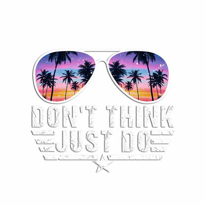 Don't Think Top Gun - Decal Full