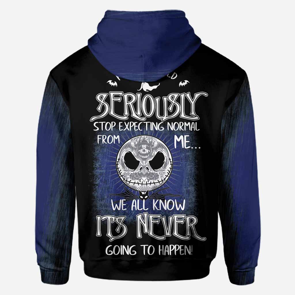 Stop Expecting Normal From Me - Nightmare All Over T-shirt and Hoodie