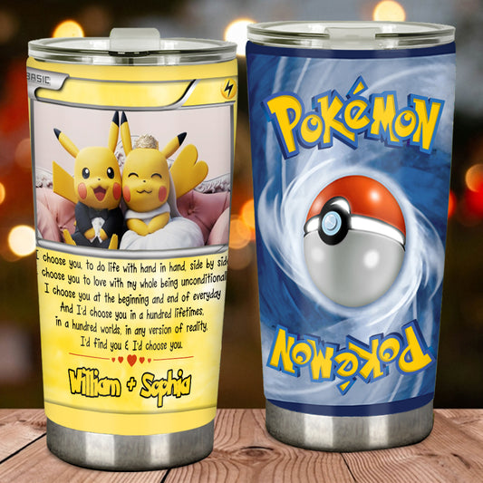 I Choose You - Personalized Monster Trainer Tumbler