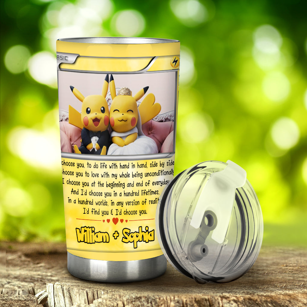 I Choose You - Personalized Monster Trainer Tumbler