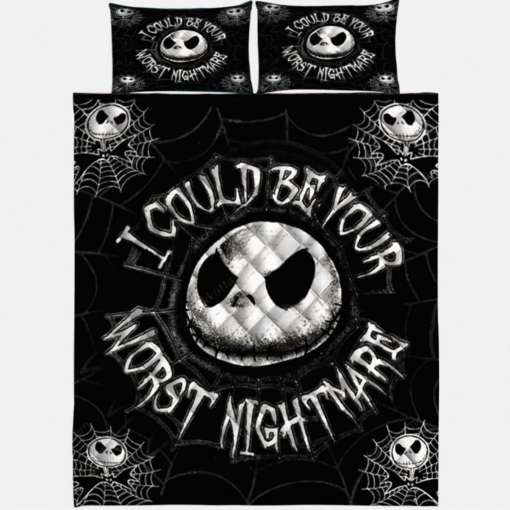 I Could Be Your Worst Nightmare Quilt Set