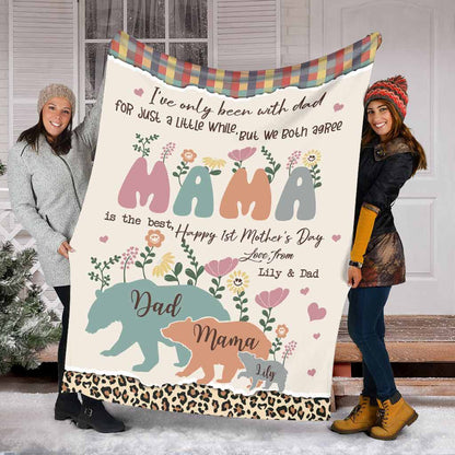 I've Only Been With Dad - Personalized Mother's Day Blanket