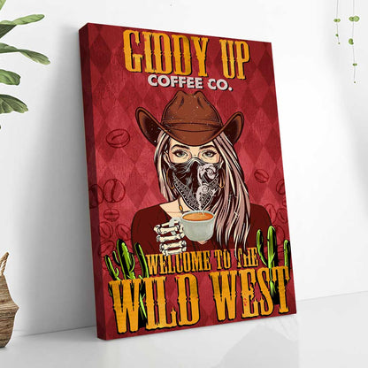 Welcome To The Wild West Giddy Up - Horse Poster