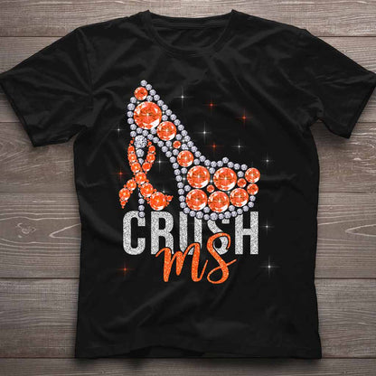 Crush MS High Heel - Multiple Sclerosis Awareness T-shirt and Hoodie 112021