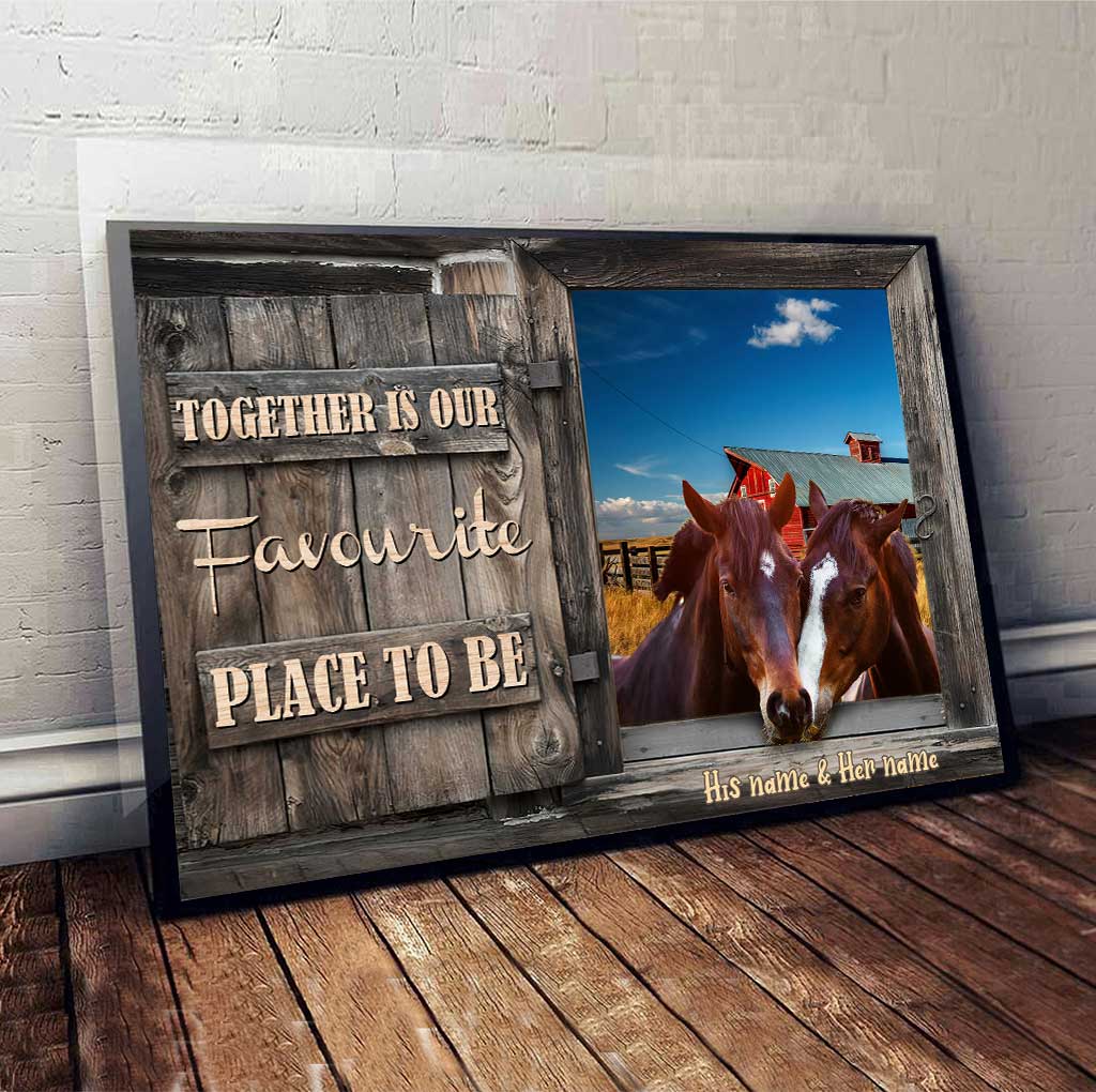 Together Is Our Favourite Place - Personalized Horse Poster