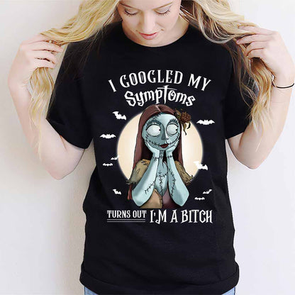 I Googled My Symptoms - Nightmare T-shirt and Hoodie