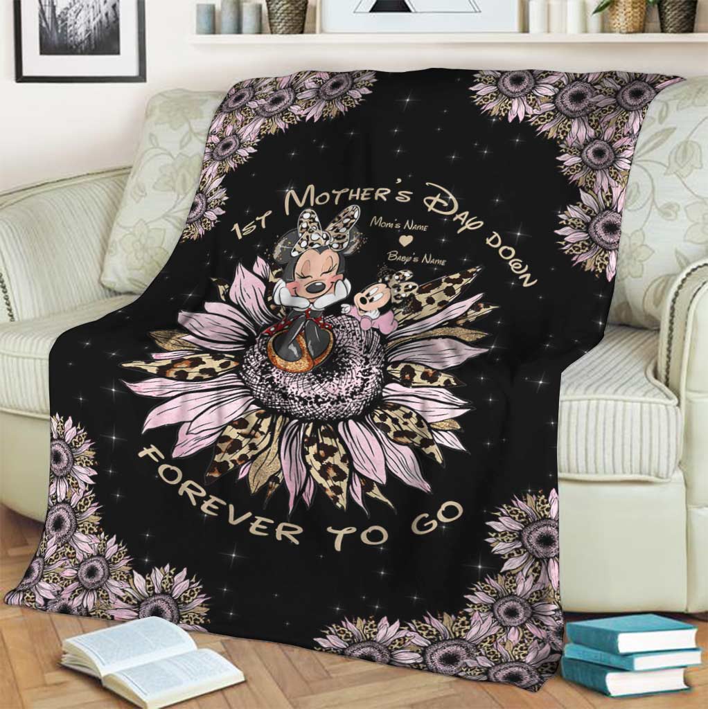 1st Mother's Day Down Forever To Go - Personalized Mother's Day Blanket