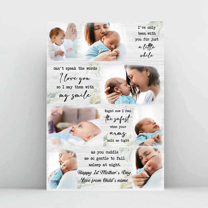 I've Only Been With You For A Little While - Personalized Mother's Day Poster