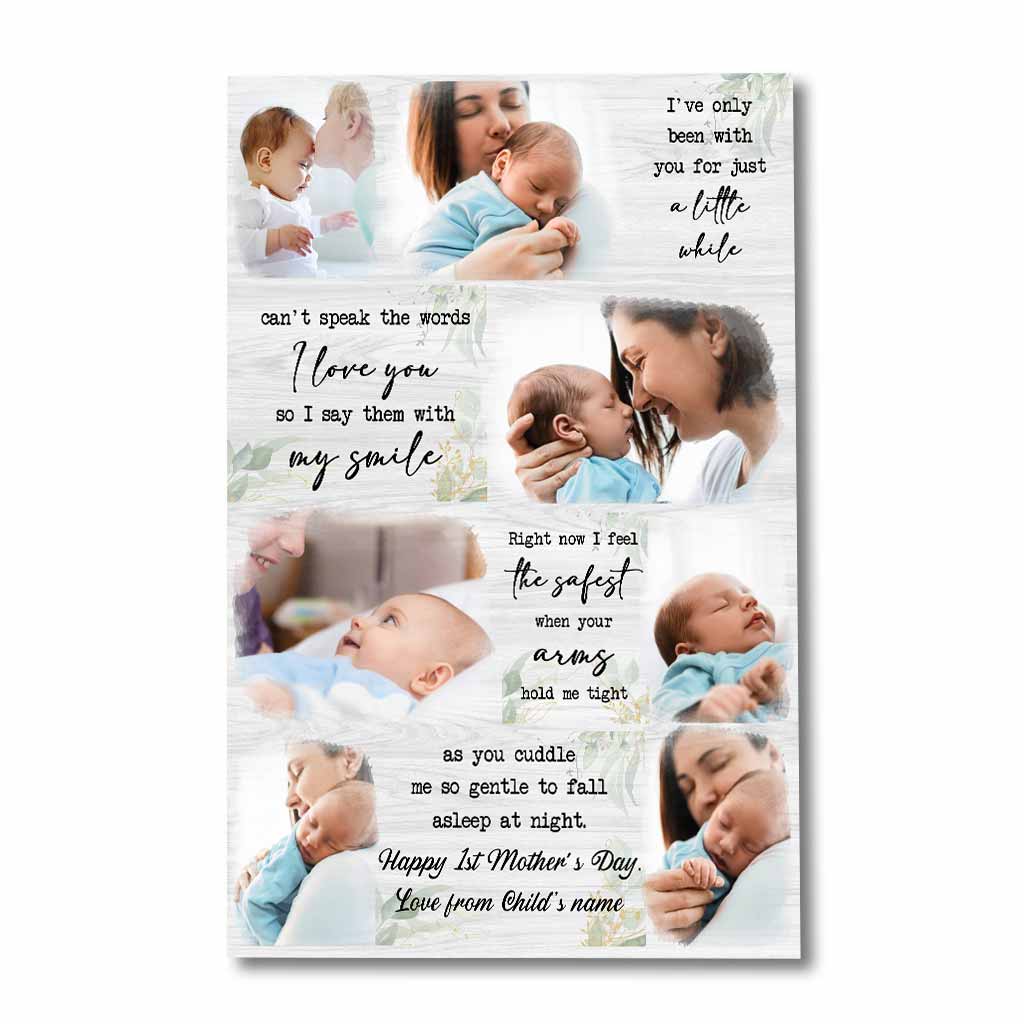 I've Only Been With You For A Little While - Personalized Mother's Day Poster