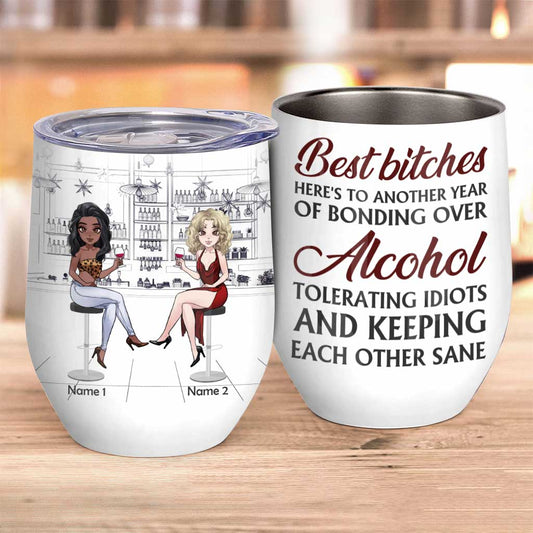 Are We Drunk - Personalized Bestie Wine Tumbler